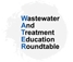Wastewater And Treatment Education Roundtable